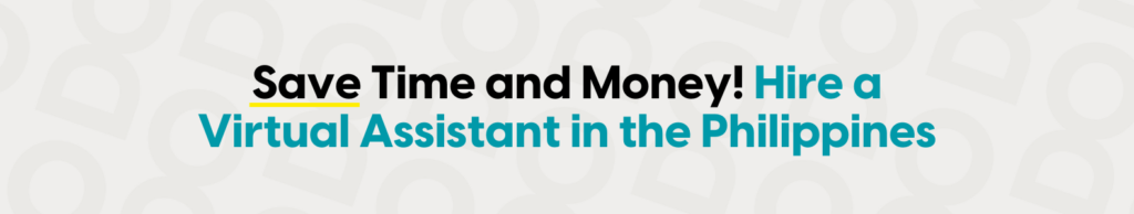hire a virtual assistant philippines