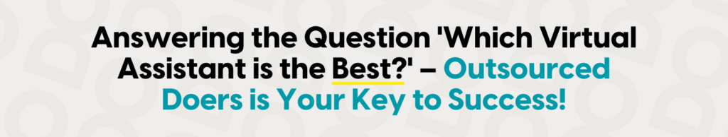 which virtual assistant is the best