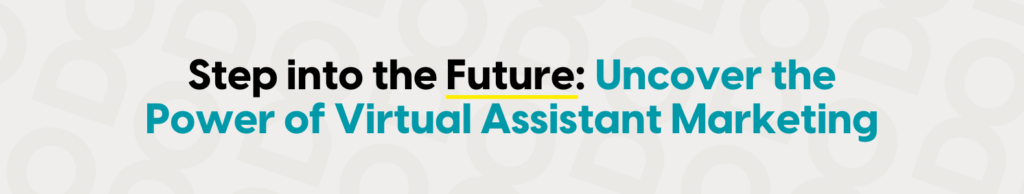 virtual assistant marketing