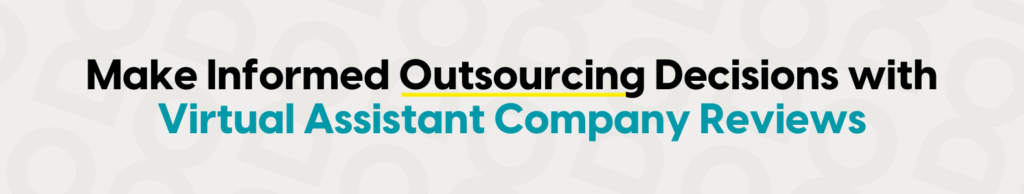 Virtual Assistant Company Reviews