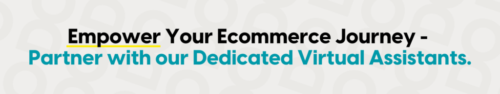 hire ecommerce virtual assistant